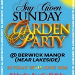 Any Given Sunday - Garden Party