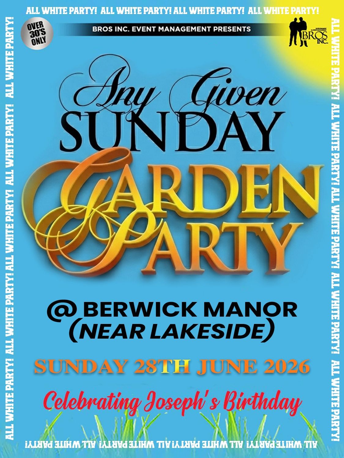 Any Given Sunday - Garden Party